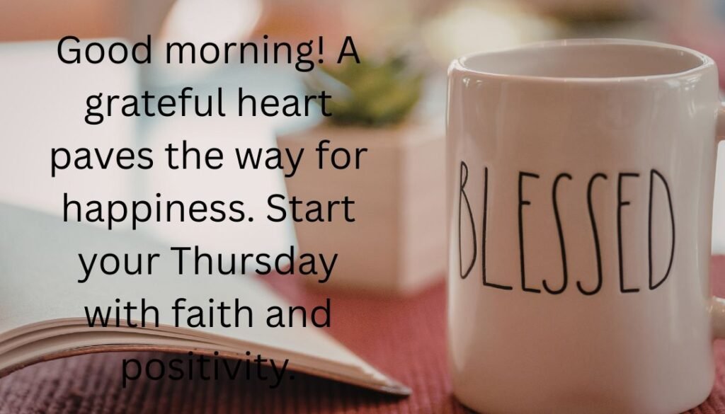 Motivational Thursday Morning Blessings